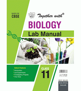 Together With Biology Lab Manual for Class 11